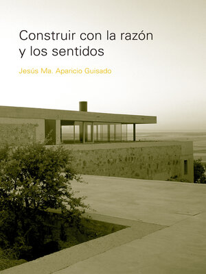 cover image of CONSTRUIR CON LA RAZON Y LOS SENTIDOS